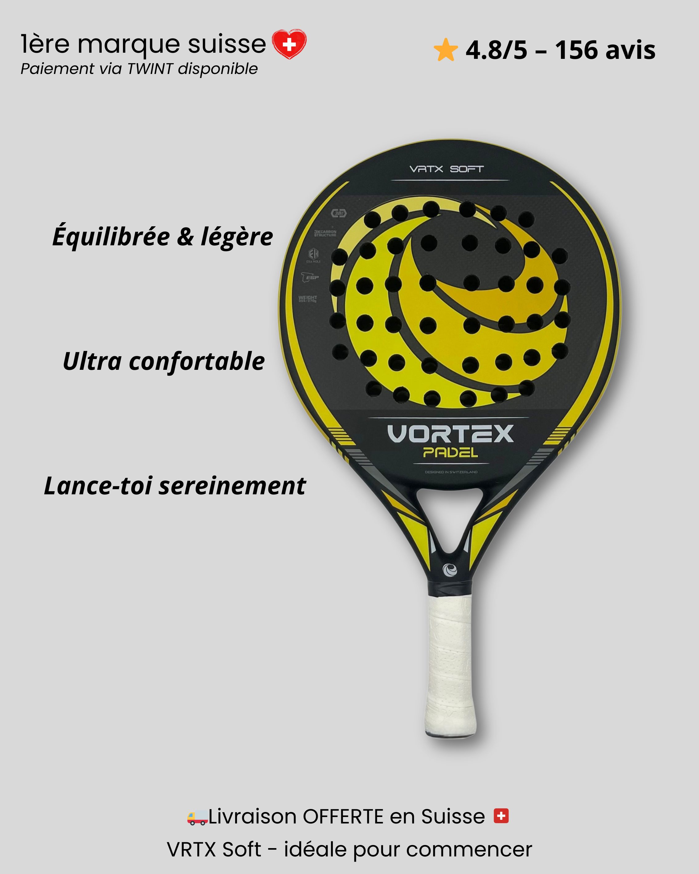 Raquette VRTX SOFT